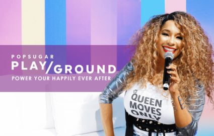 POPSUGAR Playground