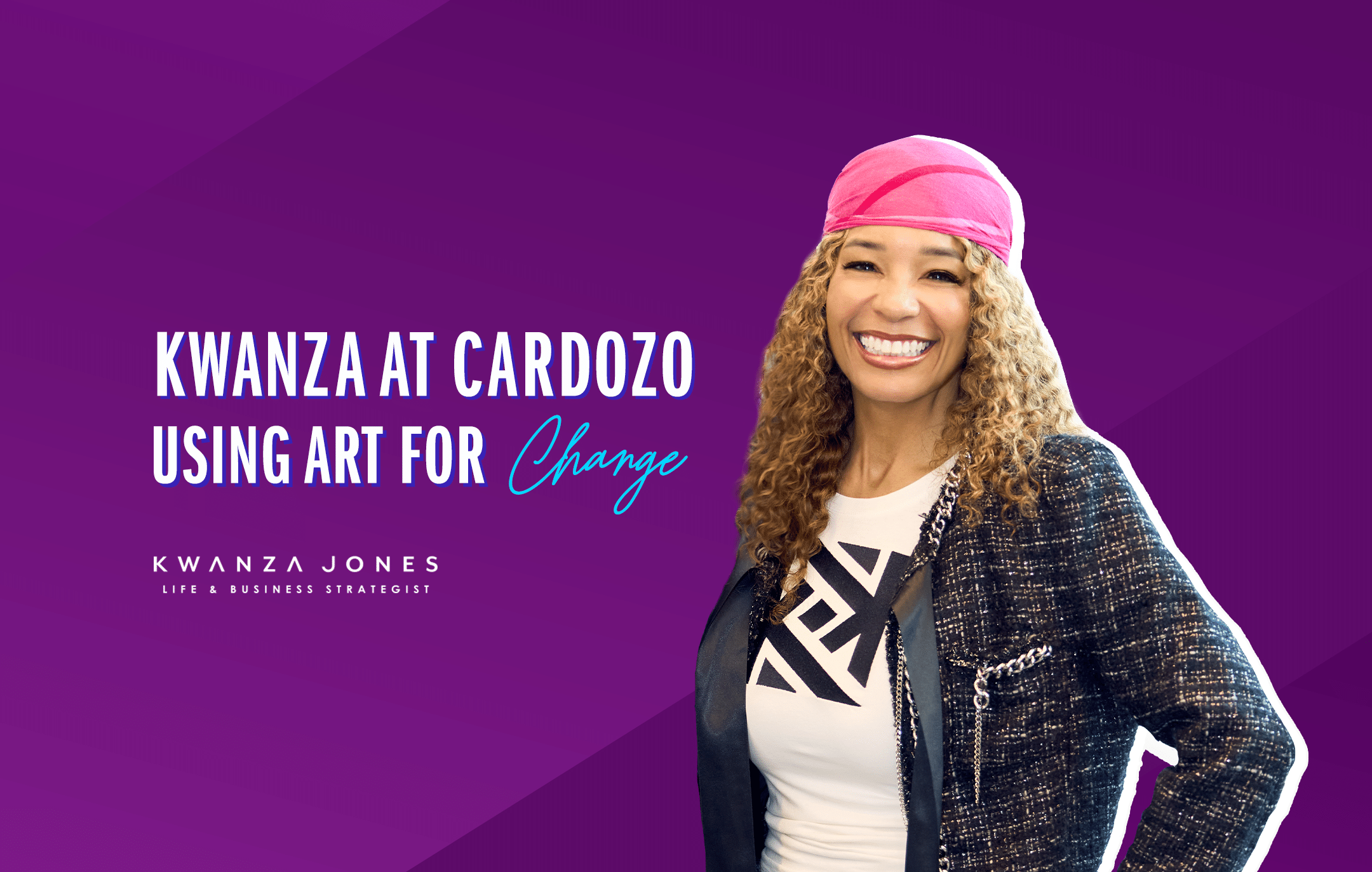 DesignAsset-FeaturedImage-KwanzaJonesAtCardozoUsingArtForChange-2160x1373-KJ-FINAL art for social change